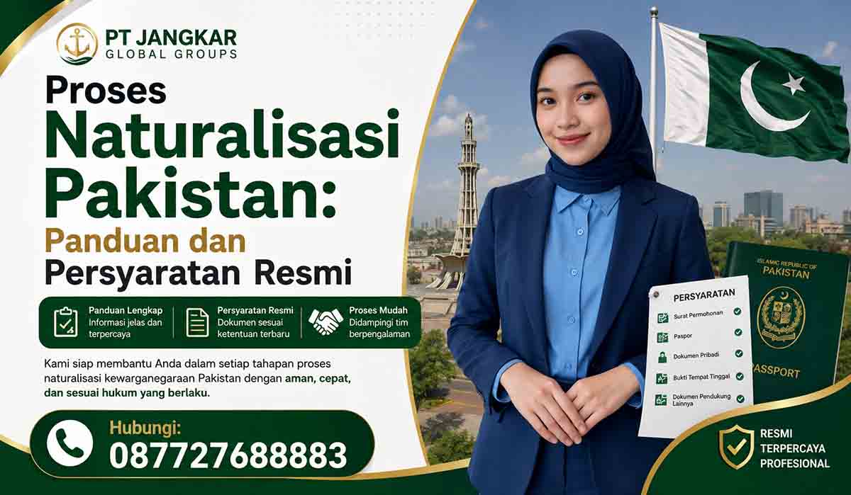 Proses Naturalisasi Pakistan: Panduan dan Persyaratan Resmi