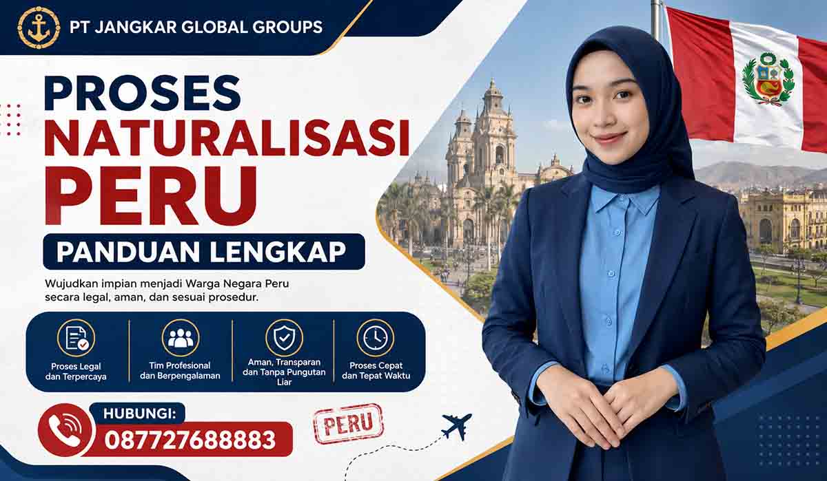 Proses Naturalisasi Peru Panduan Lengkap