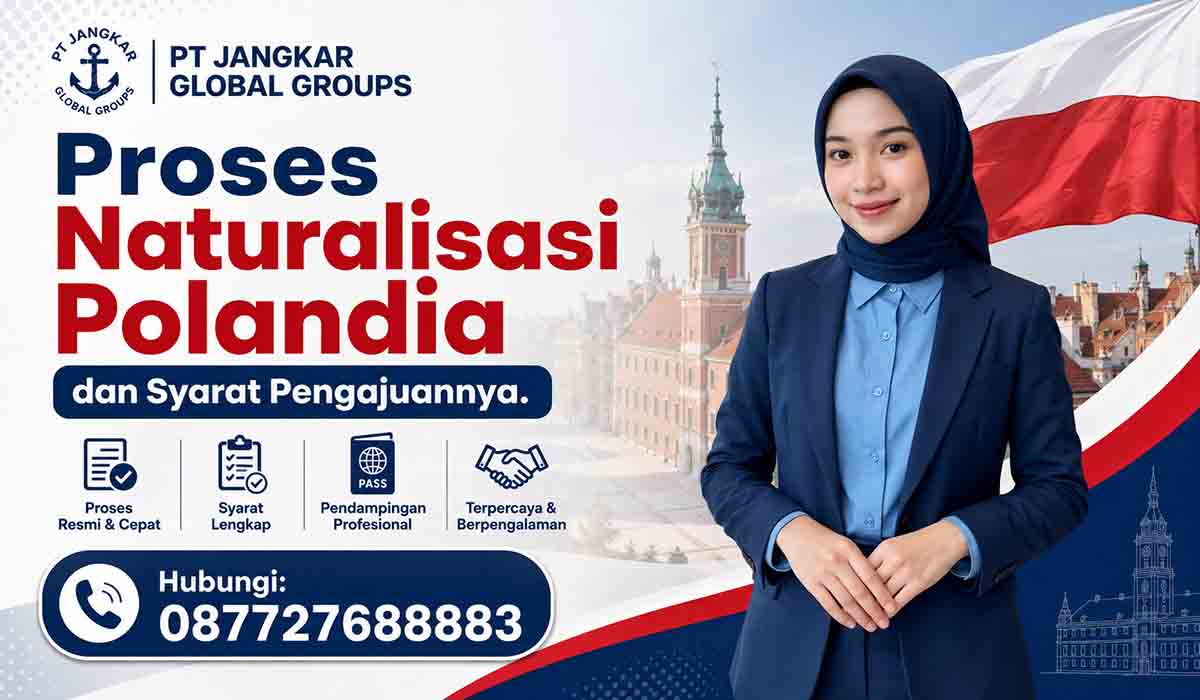 Proses Naturalisasi Polandia dan Syarat Pengajuannya