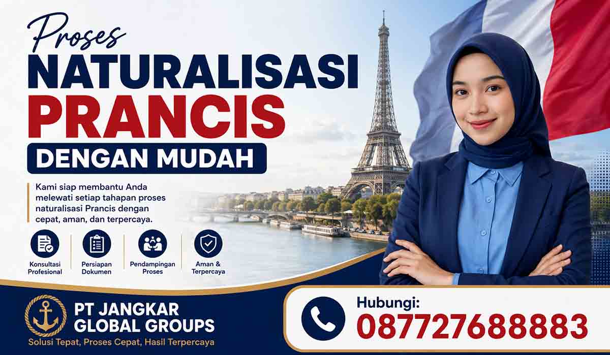 Proses Naturalisasi Prancis dengan Mudah
