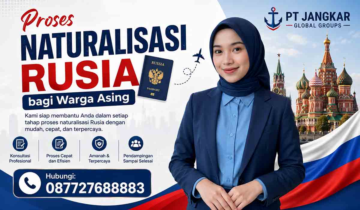 Proses Naturalisasi Rusia bagi Warga Asing