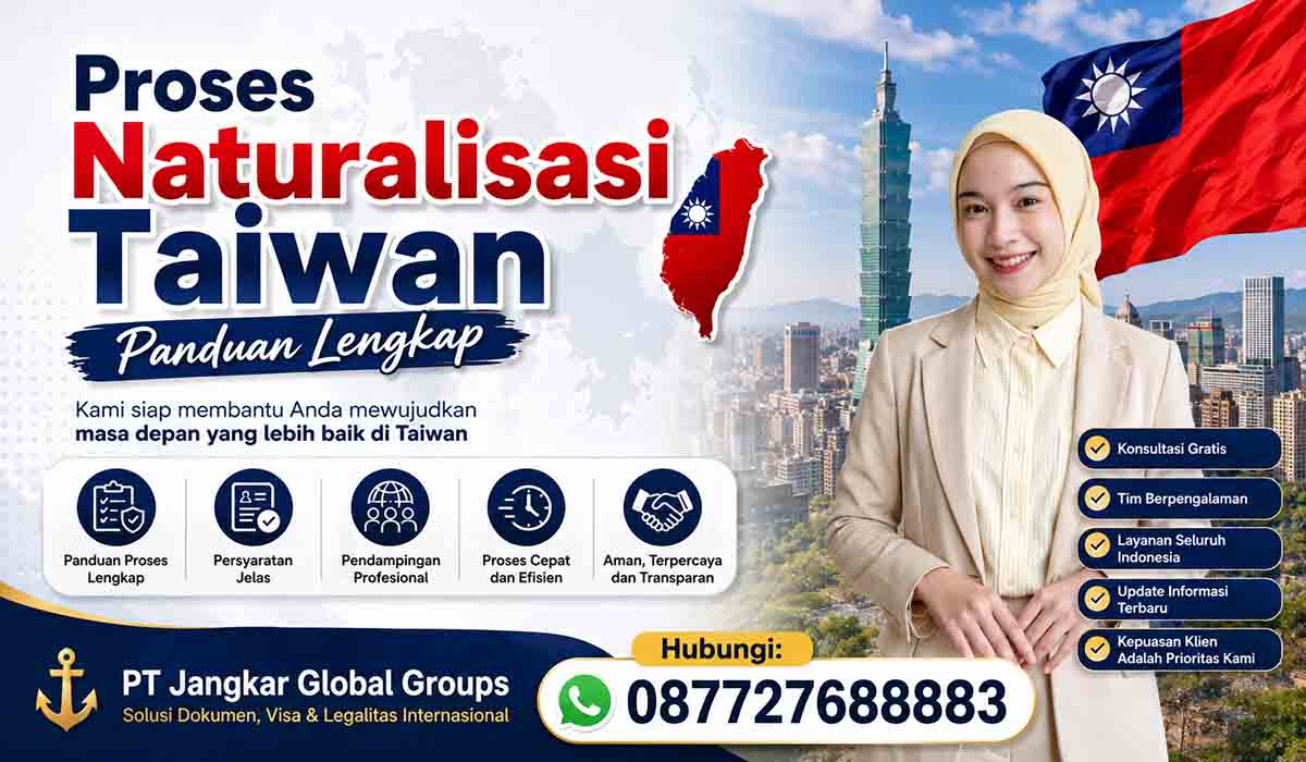 Proses Naturalisasi Taiwan Panduan Lengkap