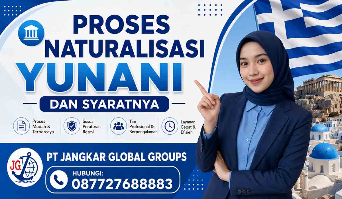 Proses Naturalisasi Yunani Dan Syaratnya