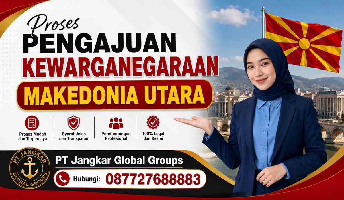 Proses Pengajuan Kewarganegaraan Makedonia Utara