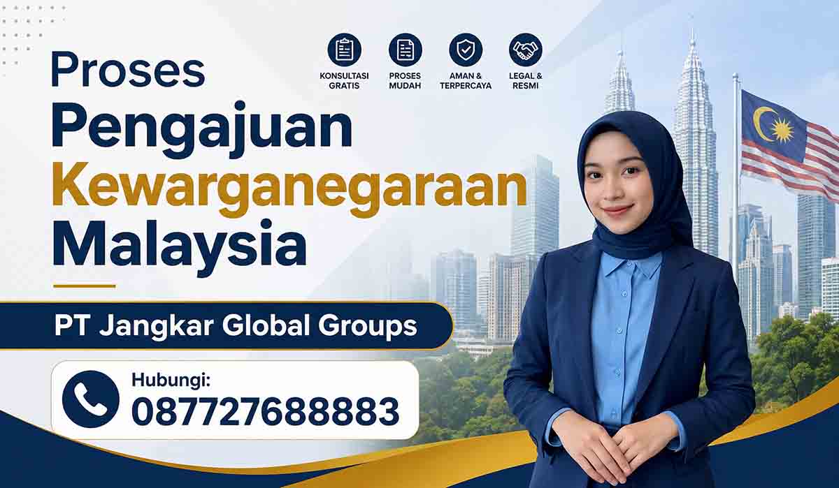 Proses Pengajuan Kewarganegaraan Malaysia