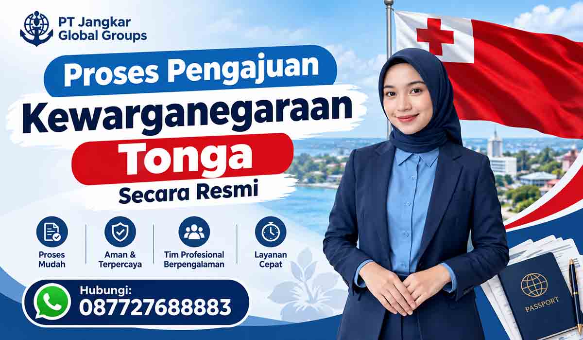 Proses Pengajuan Kewarganegaraan Tonga Secara Resmi