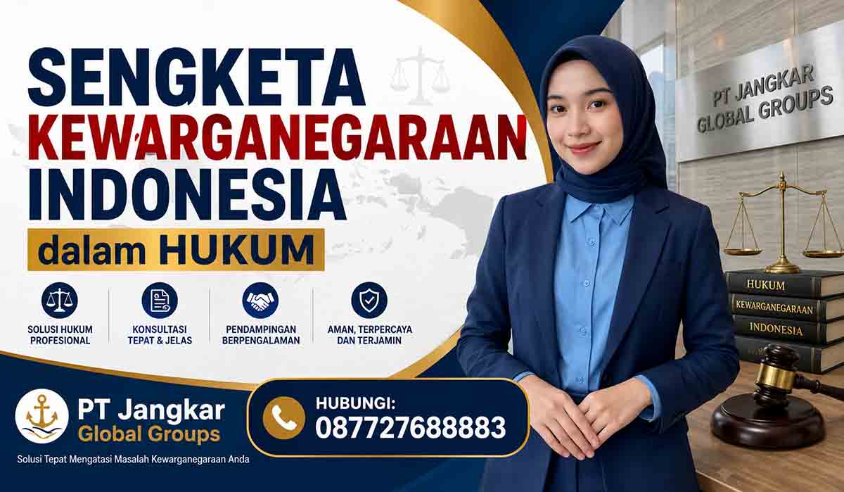 Sengketa Kewarganegaraan Indonesia dalam Hukum