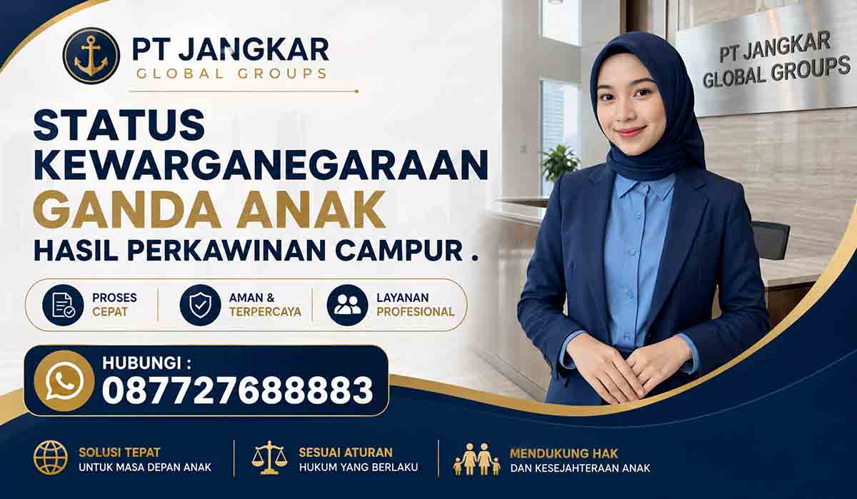 Status Kewarganegaraan Ganda Anak Hasil Perkawinan campur
