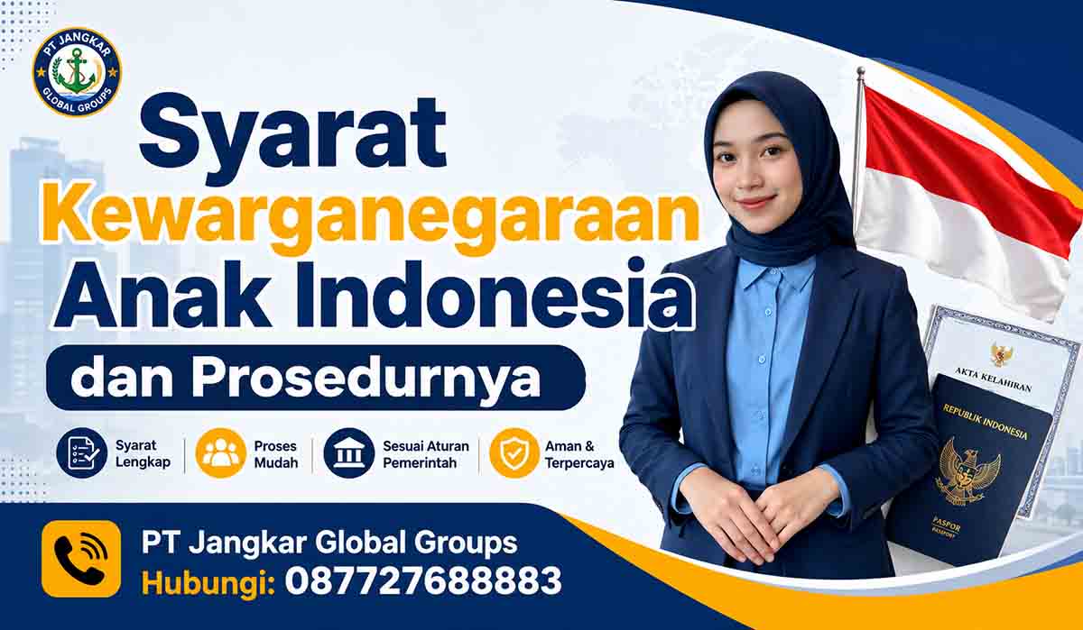 Syarat Kewarganegaraan Anak Indonesia dan Prosedurnya