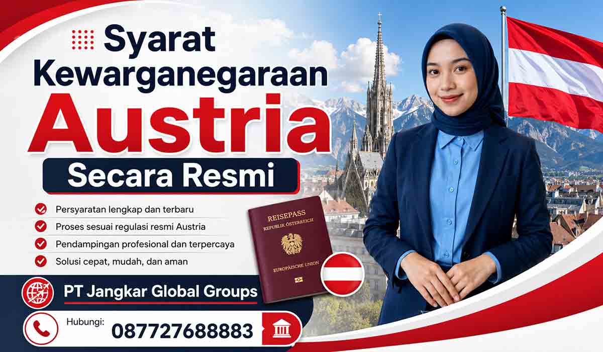 Syarat Kewarganegaraan Austria Secara Resmi
