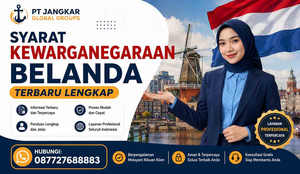 Syarat Kewarganegaraan Belanda Terbaru Lengkap