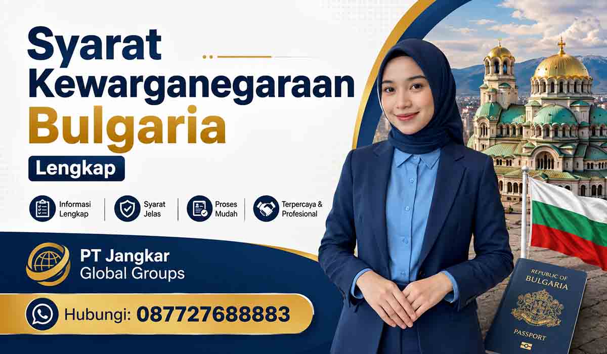 Syarat Kewarganegaraan Bulgaria Lengkap