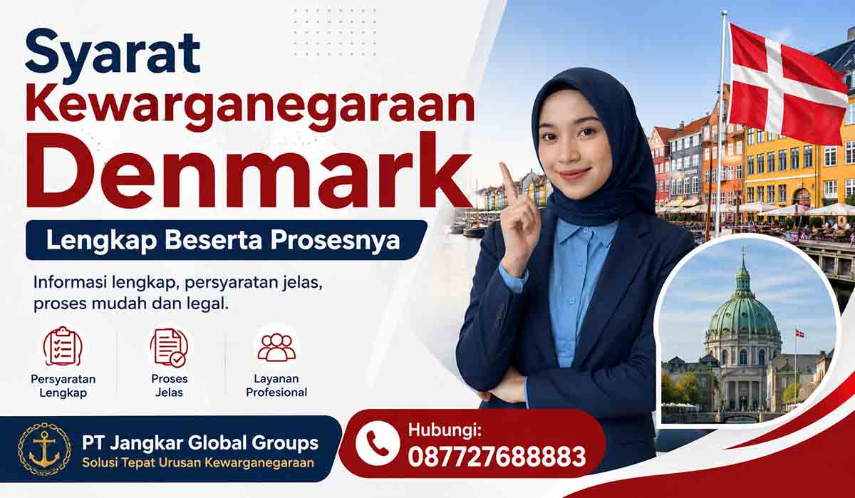 Syarat Kewarganegaraan Denmark Lengkap Beserta Prosesnya
