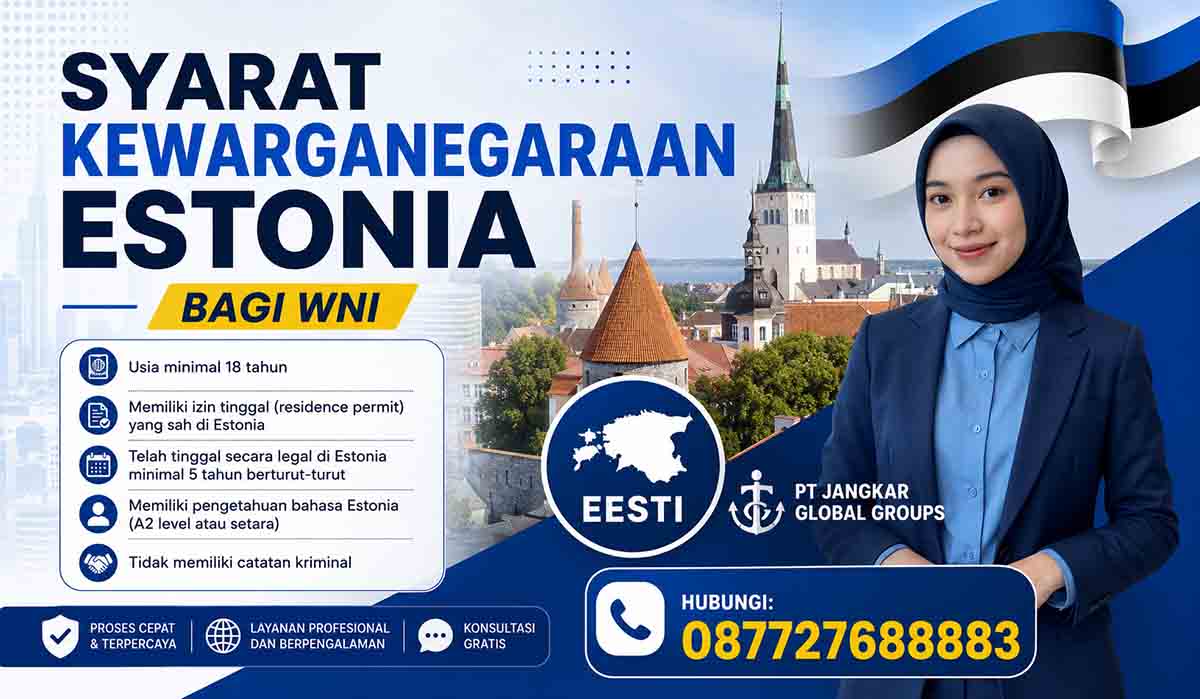 Syarat Kewarganegaraan Estonia Bagi WNI