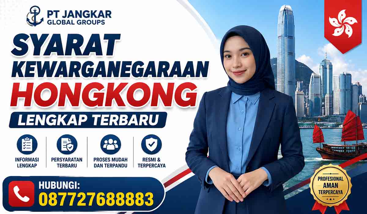Syarat Kewarganegaraan Hongkong Lengkap Terbaru