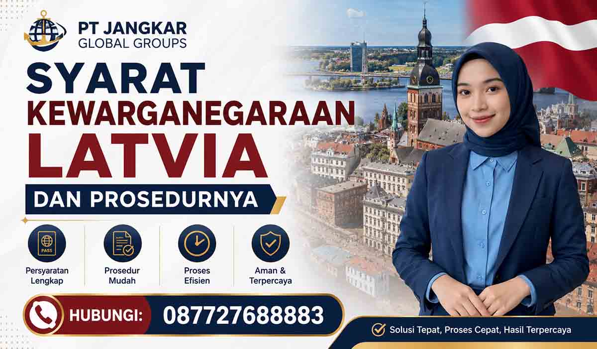Syarat Kewarganegaraan Latvia dan Prosedurnya