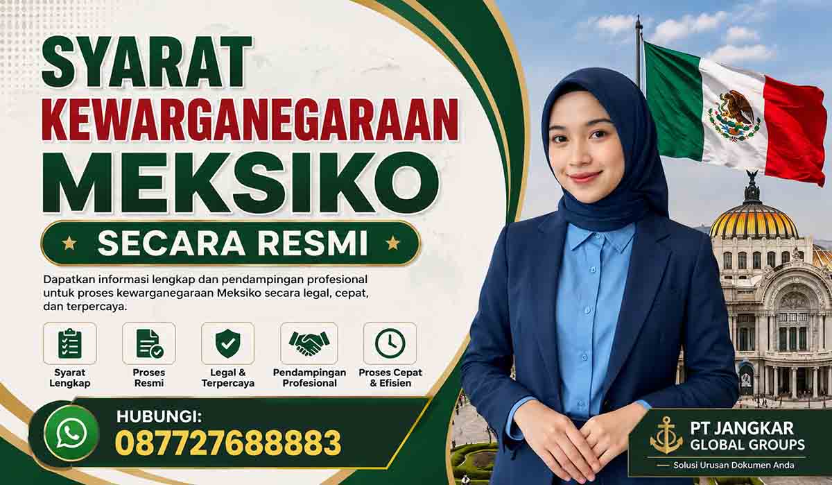 Syarat Kewarganegaraan Meksiko Secara Resmi