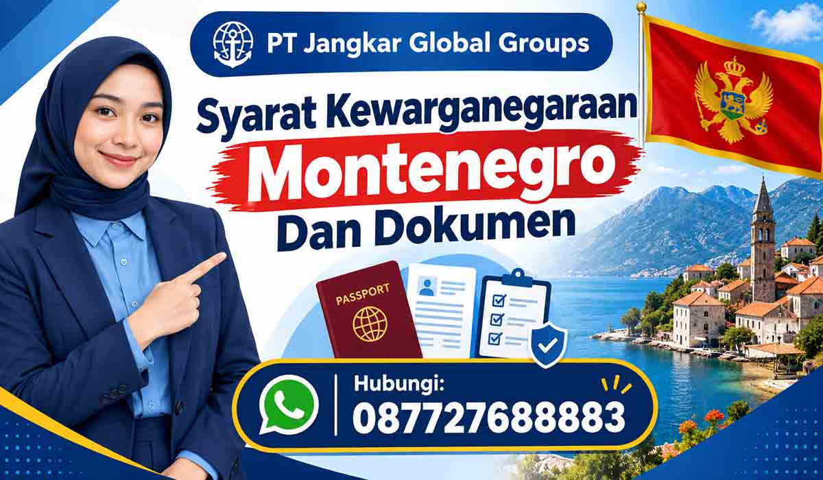 Syarat Kewarganegaraan Montenegro Dan Dokumen