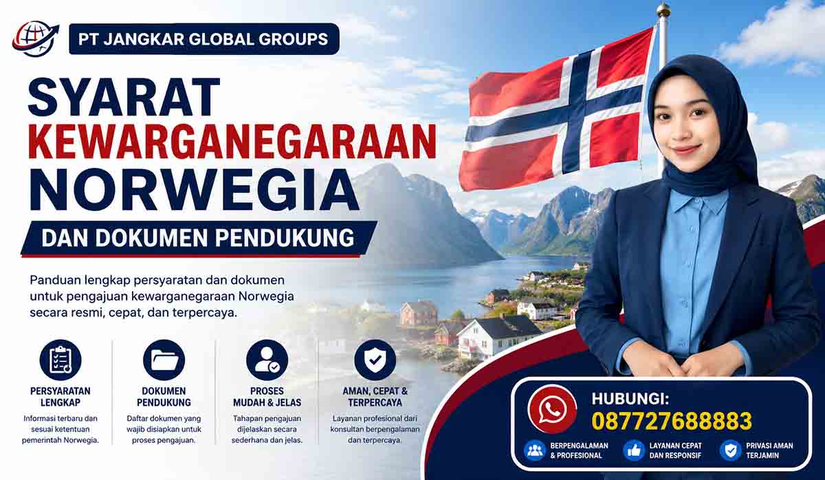 Syarat Kewarganegaraan Norwegia dan Dokumen Pendukung