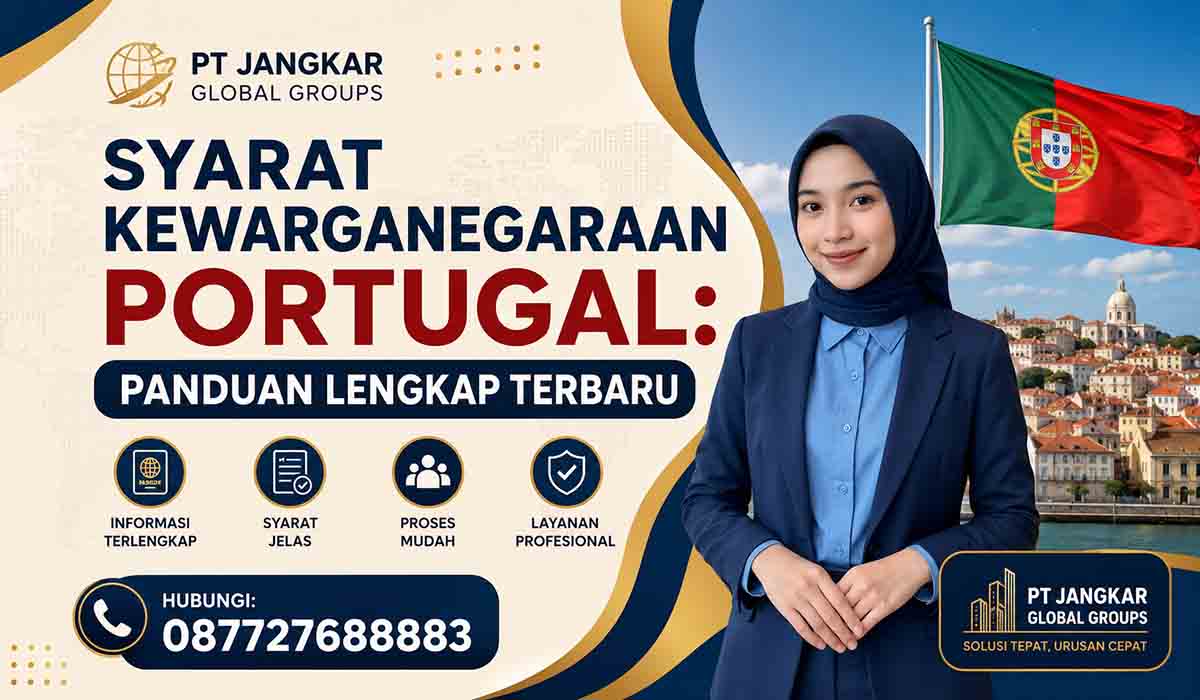 Syarat Kewarganegaraan Portugal: Panduan Lengkap Terbaru