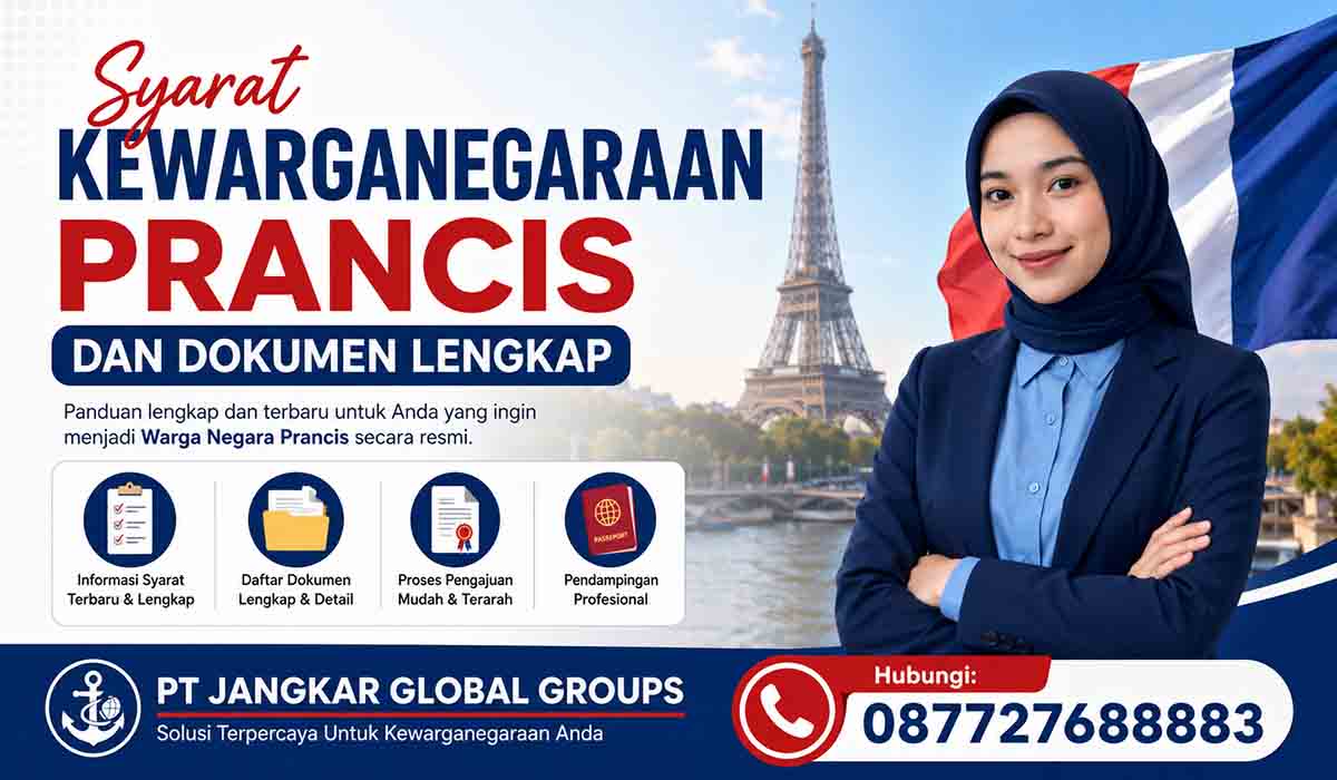 Syarat Kewarganegaraan Prancis dan Dokumen Lengkap