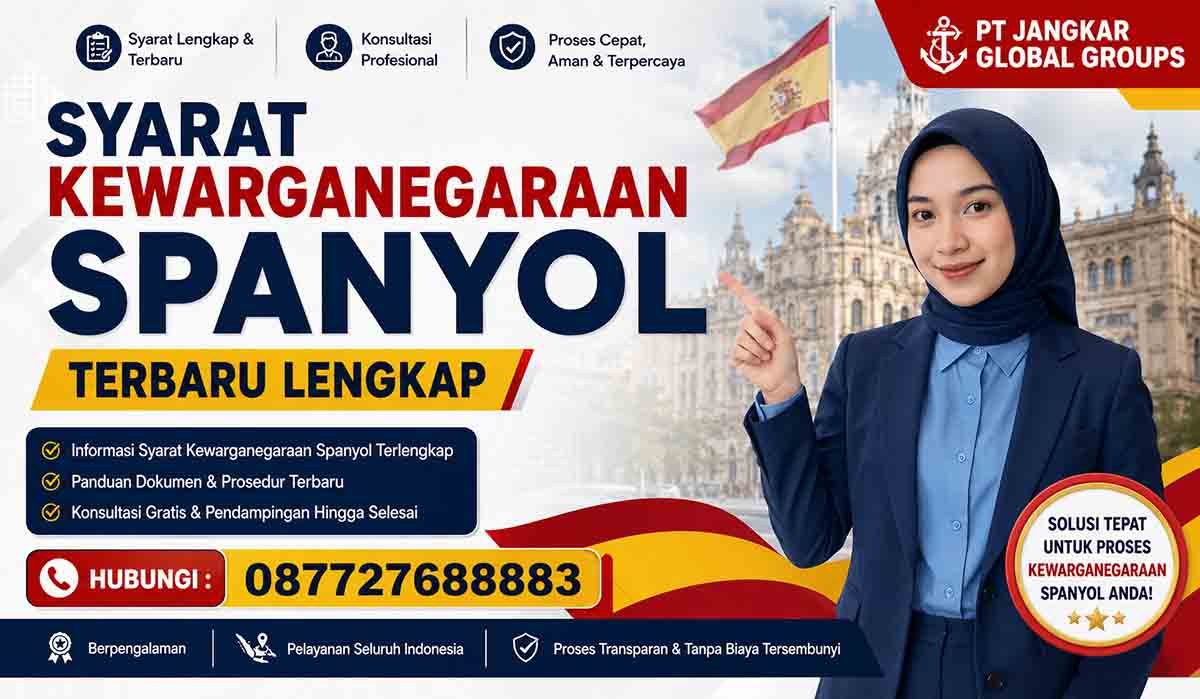 Syarat Kewarganegaraan Spanyol Terbaru Lengkap