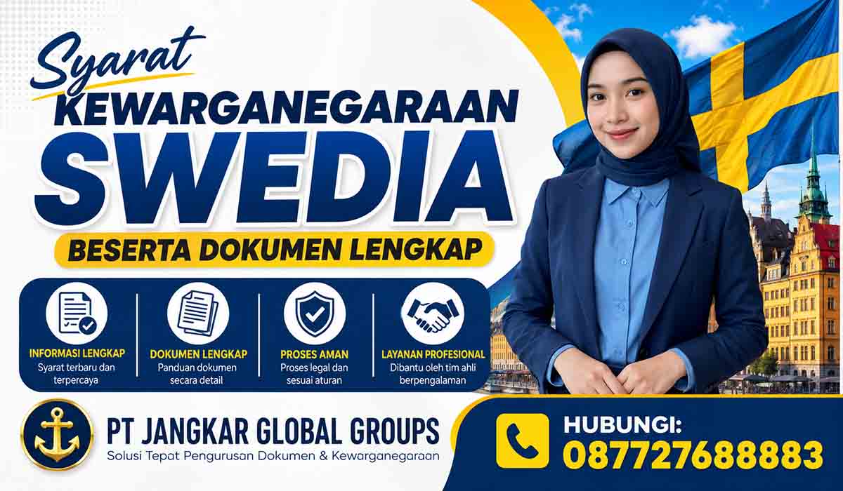 Syarat Kewarganegaraan Swedia Beserta Dokumen Lengkap