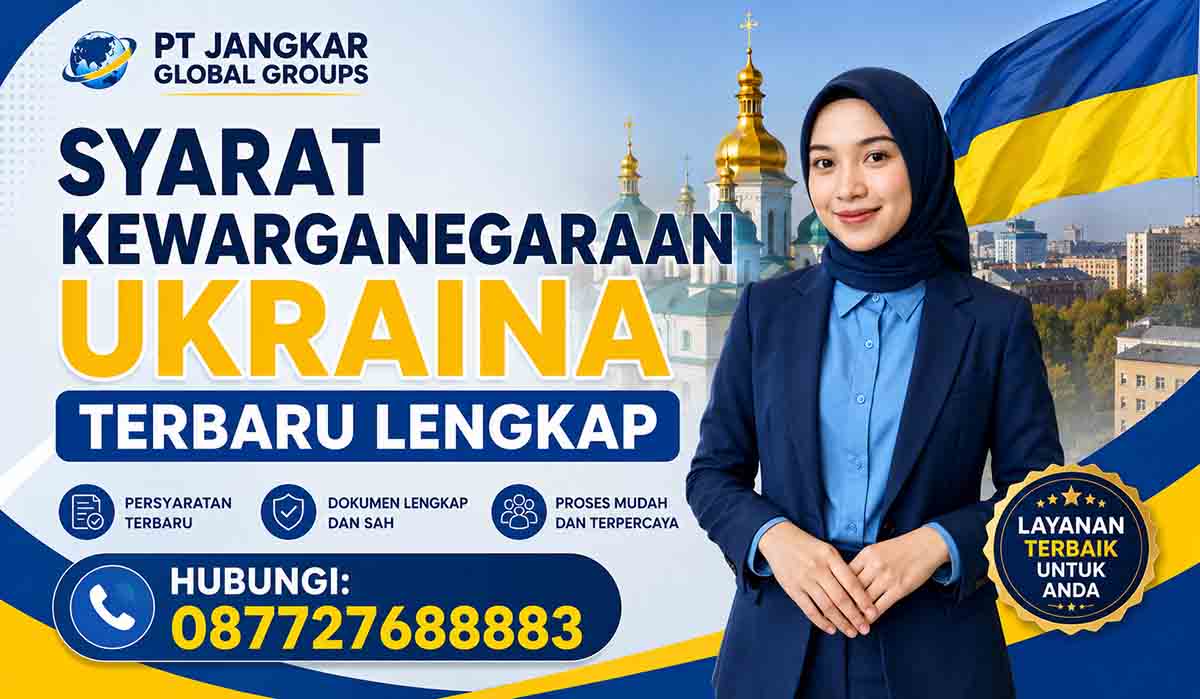 Syarat Kewarganegaraan Ukraina Terbaru Lengkap