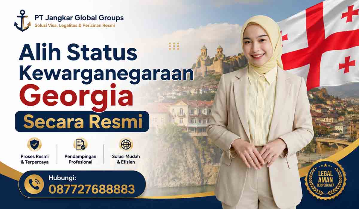 Alih Status Kewarganegaraan Georgia Secara Resmi