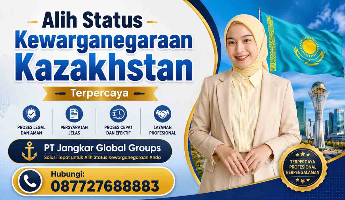 Alih Status Kewarganegaraan Kazakhstan Terpercaya