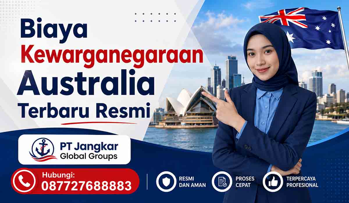 Biaya Kewarganegaraan Australia Terbaru Resmi