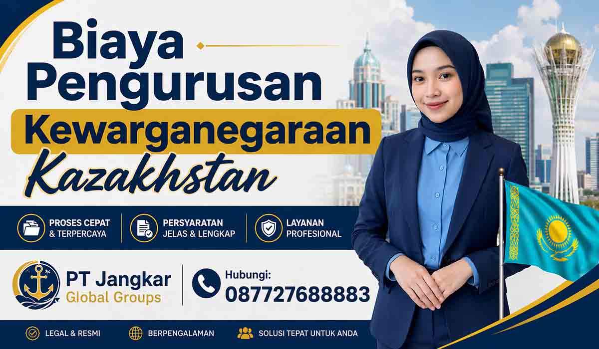 Biaya Pengurusan Kewarganegaraan Kazakhstan