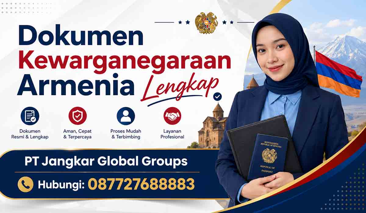 Dokumen Kewarganegaraan Armenia Lengkap