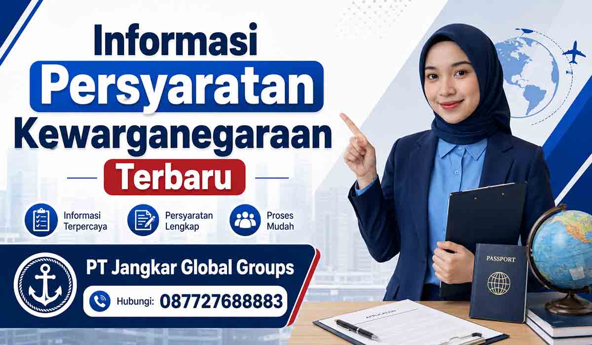 Informasi Persyaratan Kewarganegaraan Terbaru