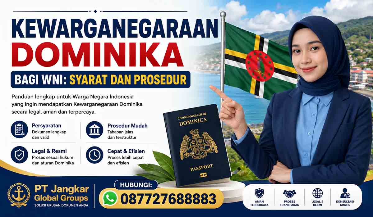 Kewarganegaraan Dominika Bagi WNI: Syarat dan Prosedur