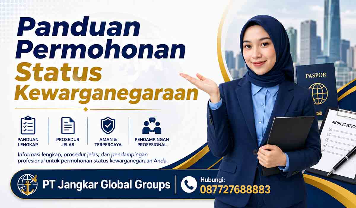 Panduan Permohonan Status Kewarganegaraan