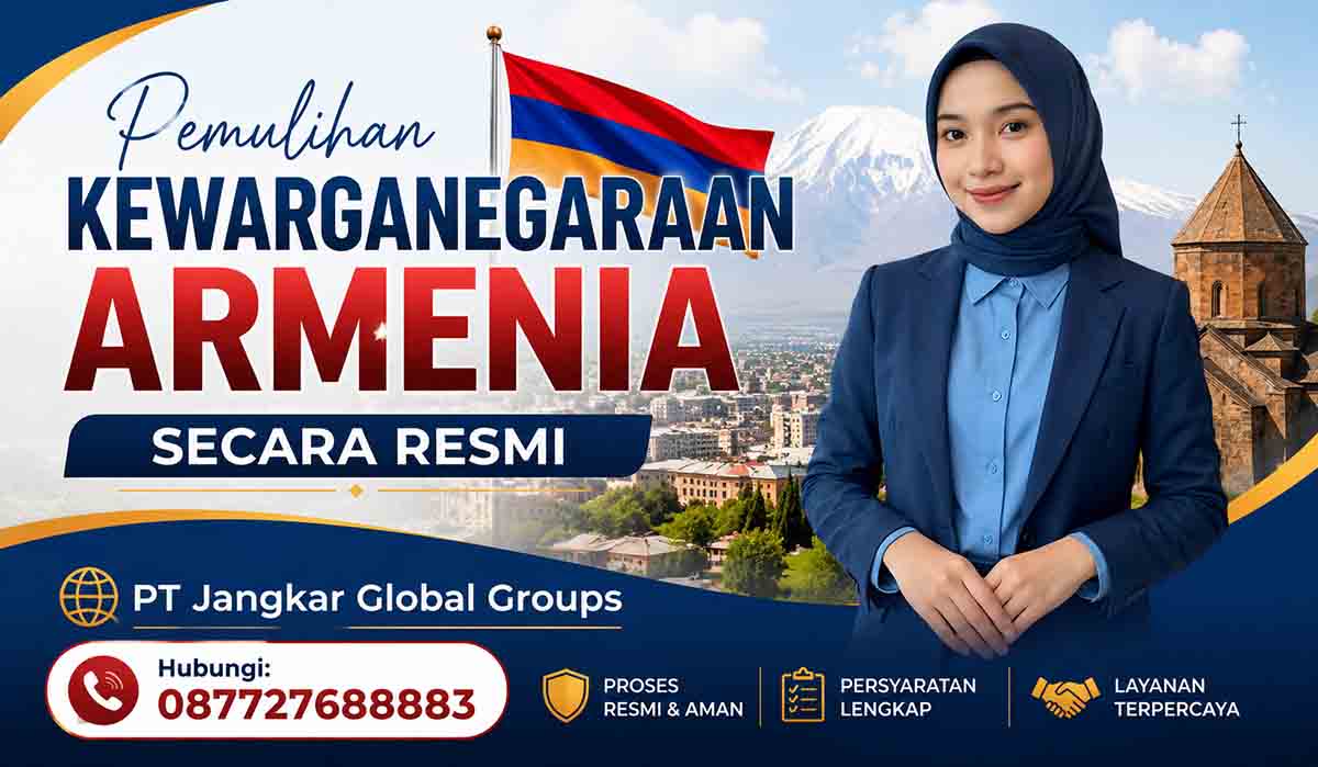Pemulihan Kewarganegaraan Armenia Secara Resmi