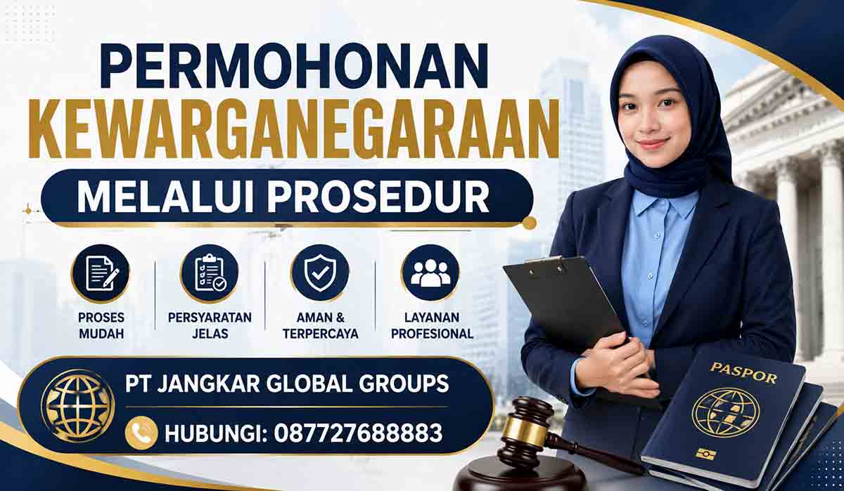 Permohonan Kewarganegaraan Melalui Prosedur