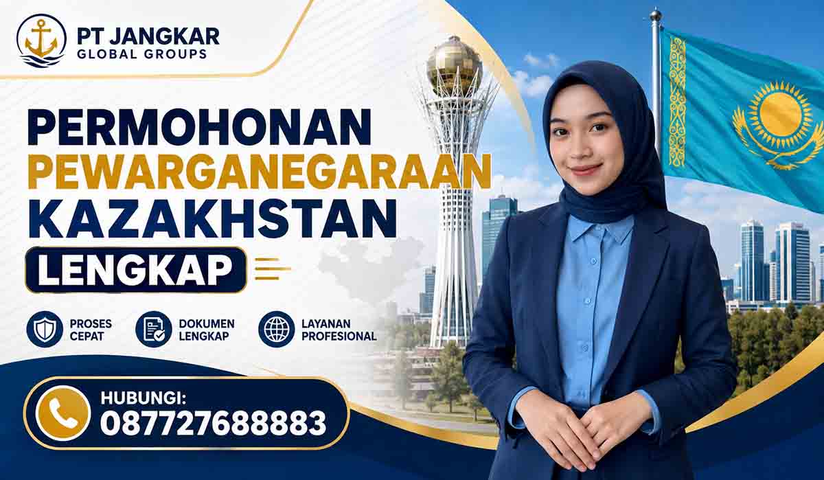 Permohonan Pewarganegaraan Kazakhstan Lengkap