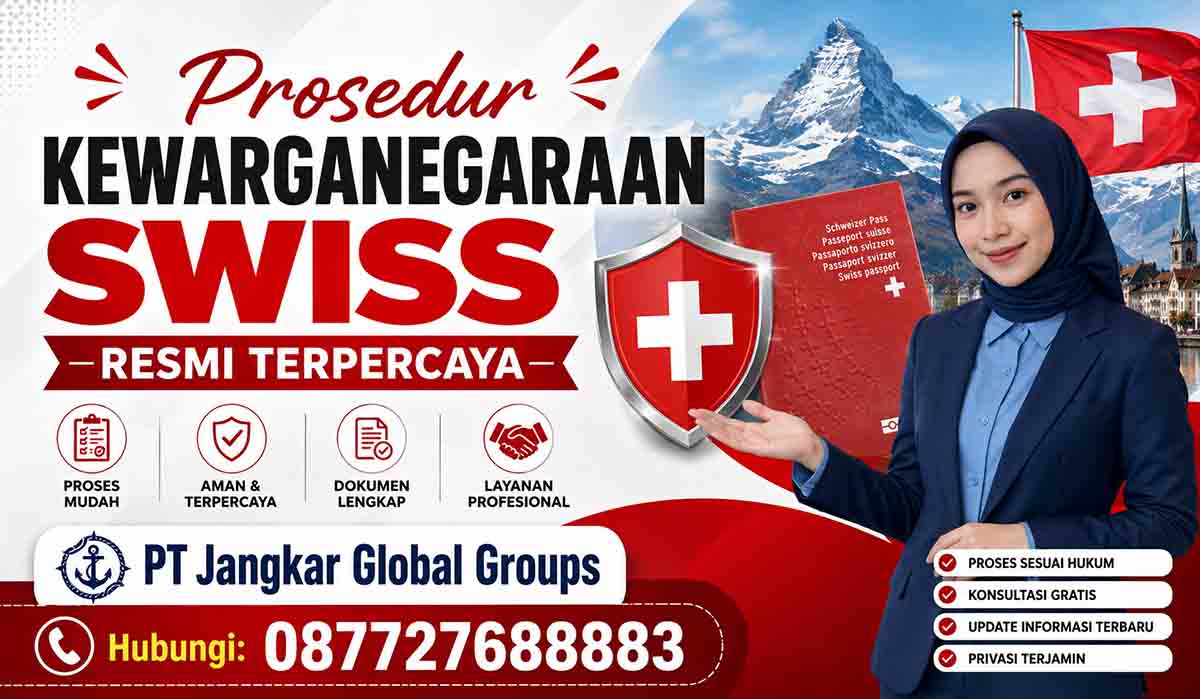 Prosedur Kewarganegaraan Swiss Resmi Terpercaya