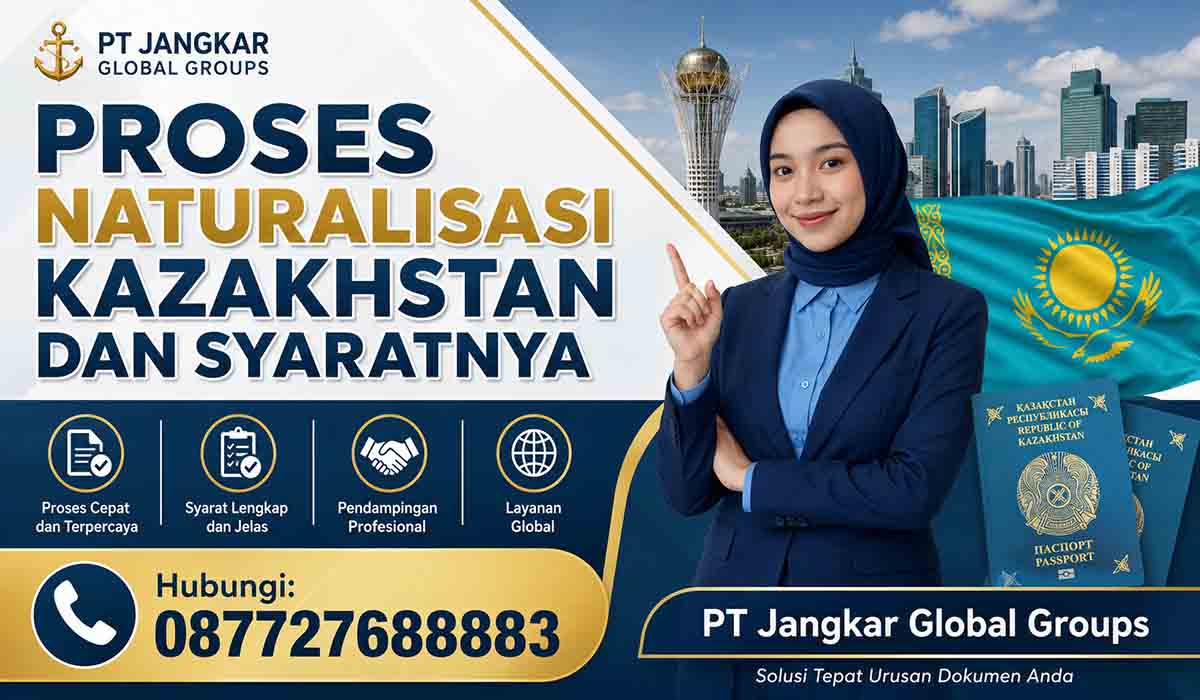 Proses Naturalisasi Kazakhstan Dan Syaratnya