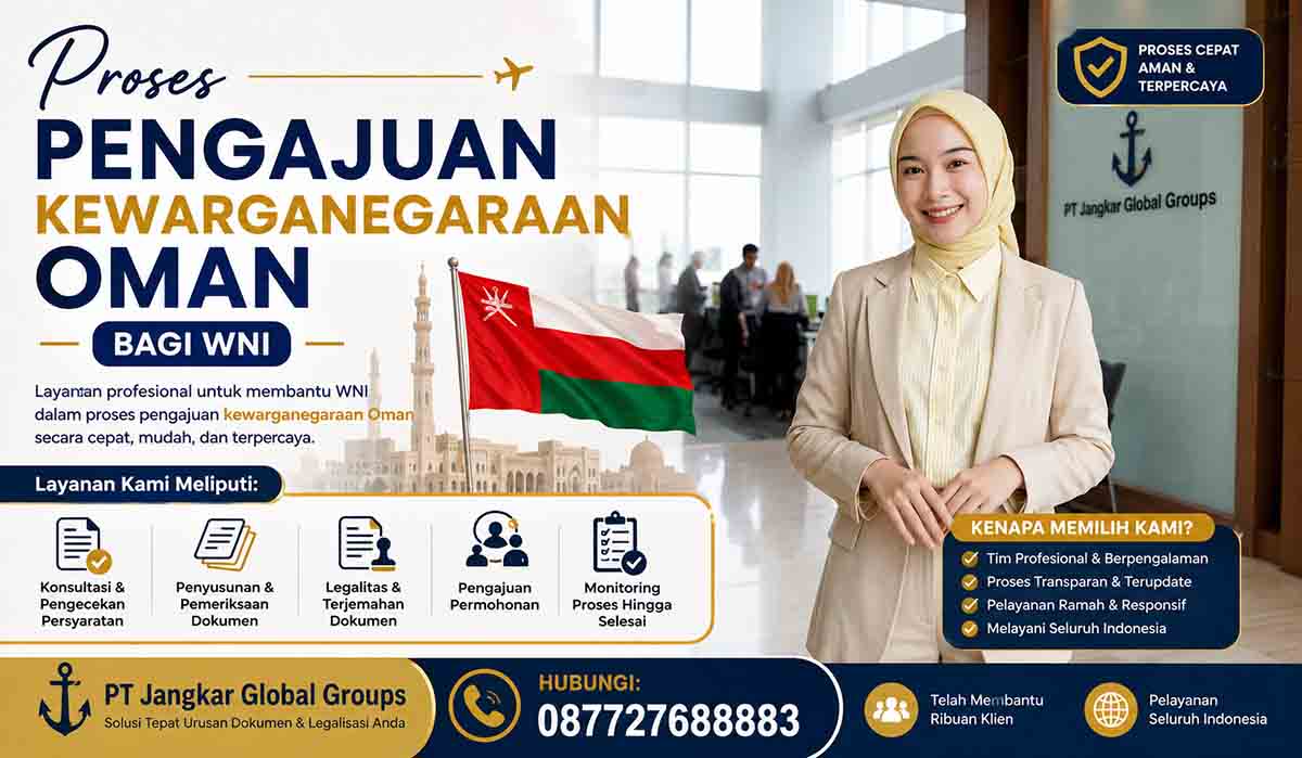 Proses Pengajuan Kewarganegaraan Oman Bagi WNI