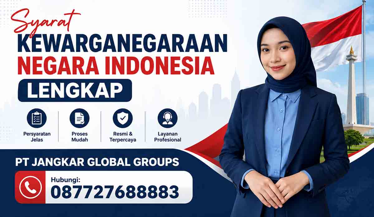 Syarat Kewarganegaraan Negara Indonesia Lengkap