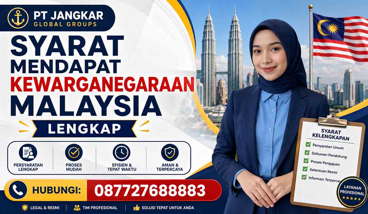 Syarat Mendapat Kewarganegaraan Malaysia Lengkap