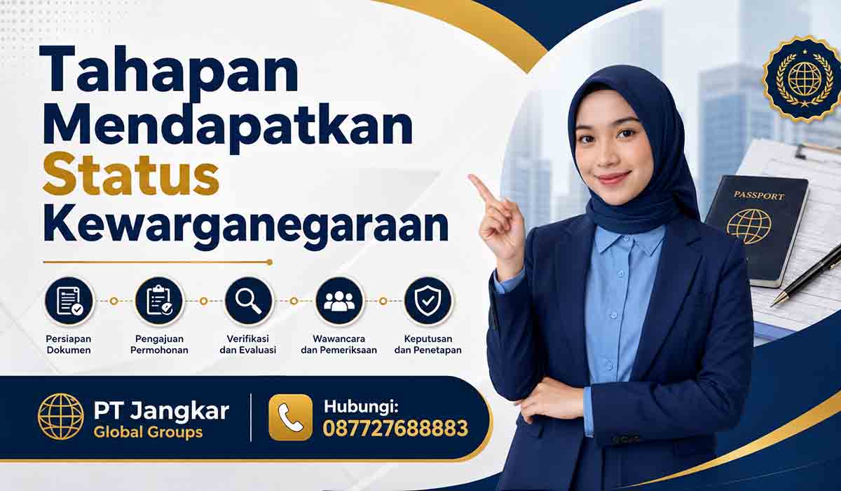 Tahapan Mendapatkan Status Kewarganegaraan